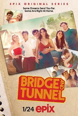 Bridge & Tunnel Season 1
