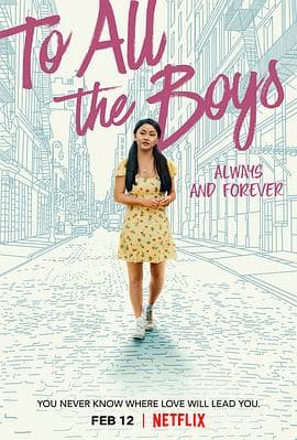 To All The Boys: Always And Forever