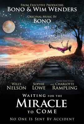 Waiting for the Miracle to Come