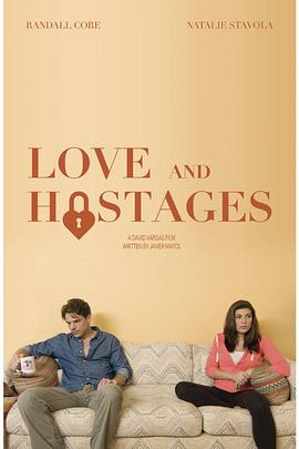 Love & Hostages