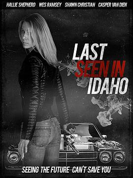 Last Seen in Idaho